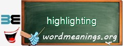 WordMeaning blackboard for highlighting